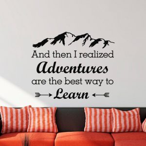 Wall Sticker - Adventures Are The Best Way to Learn